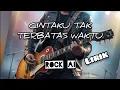 Download Lagu Cintaku tak terbatas waktu versi rock ai cover