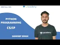 Python Programming CS CBSE Class 12th Sandeep Singh Sir