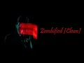 Falling In Reverse - Zombified [Clean]