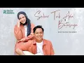 Download Lagu Sabar Tak Ada Batasnya - Risty Tagor \u0026 Ang Sharly (Official Lyric Video)