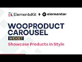 WooProduct Carousel Focus Element ElementsKit Addon for Elementor WordPress 2025