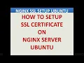 NGINX SSL SETUP UBUNTU HOW TO SETUP SSL CERTIFICATE ON NGINX SERVER UBUNTU