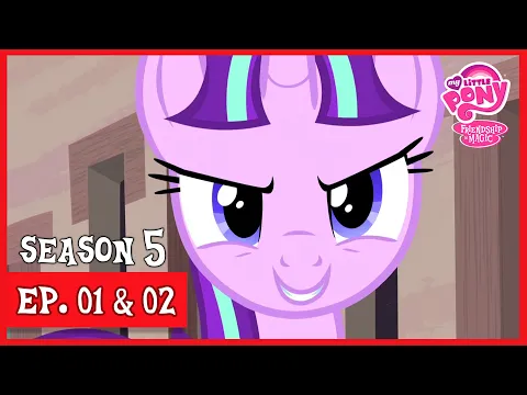 S5 | Ep. 01 \u0026 02 | The Cutie Map | My Little Pony: Friendship Is Magic [HD]