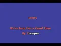 Trooper - We're Here For A Good Time (Karaoke)