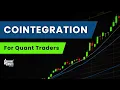 Understanding Cointegration for Quant Traders How to Identify Pairs for Algo Trading