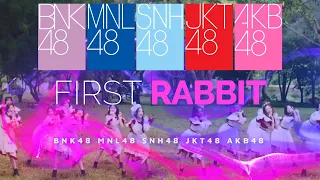 Download 「First Rabbit」BNK48 | MNL48 | SNH48 | JKT48 | AKB48 [Mix] MP3