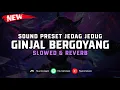 Download Lagu DJ Ginjal Bergoyang ( Slowed \u0026 Reverb ) 🎧