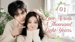 [ENG SUB]💞❄️Love Across A Thousand Light‑Years❄️💞   EP01  #songweilong  #zhouyutong #love #cdrama