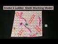 Snake Ladder Math Game For Kids Maths Working model Maths activity for student Math project