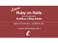 Learn Ruby on Rails Tutorials for Beginners Building Admin System - LESSON 36