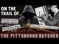 UNSOLVED SERIAL KILLER The Pittsburgh Butcher s Documentary