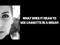 Download Lagu What Does It Mean To See Cassette in a Dream?