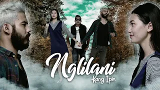 Download KANG IPIN - NGLILANI ( OFFICIAL MUSIC VIDEO ) MP3