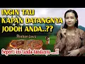 Download Lagu jomblo sini..! TANDA DAN CIRI-CIRI JODOH SEGERA MENDEKAT MENURUT PENITEN JAWA