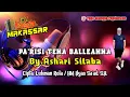 Download Lagu PA'RISI TENA BALLEANNA || Karaoke Makassar - By. Ashari Sitaba ( Karaoke Lirik Tanpa Vocal )