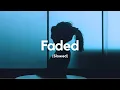 Download Lagu Alan Walker - Faded (Slowed)