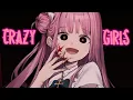 Download Lagu Nightcore ↬ Crazy Girls [NV | sped up]