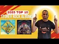 Lagu High Times: De beste stonerrockalbums van 2025!