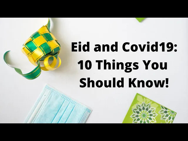 ⁣Eid and Coronavirus: 10 Tips You Should Know!