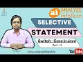 Selective Statement in Java of switch - case