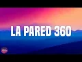 Lenny Tavarez-La Pared 360 (Letra/Lyrics)