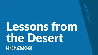 Lessons from the Desert