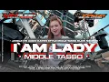 Lagu JINGLE HN AUDIO - DJ I'AM LADY TERBARU  2025 | STYLE MIDDLE TASSO X SLOW NROTOK | KEPENG RVLTN