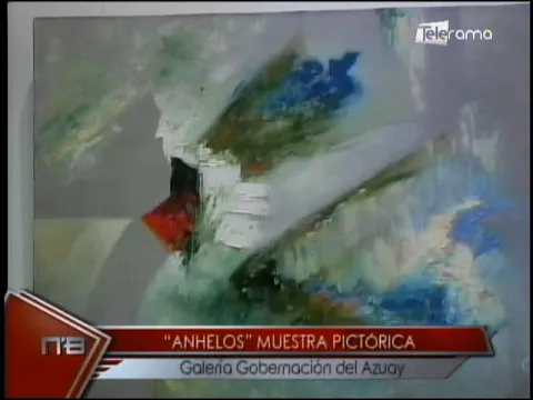 Anhelos muestra pictórica galería gobernación del Azuay