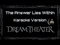 Download Lagu Dream Theater • The Answer Lies Within (CC) 🎤 [Karaoke] [Instrumental Lyrics]