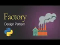 Factory Design Pattern - Advanced Python