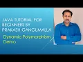 Dynamic Polymorphism in Java by Prakash Gangumalla Runtime Polymorphism in Java by Prakash