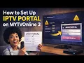 How to Set Up IPTV Portal on MYTVOnline 3 Formuler Login Guide 2026