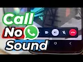 Download Lagu How to Fix WhatsApp no Sound During Phone or Video Call