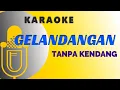 Download Lagu Karaoke Gelandangan Rhoma Irama Tanpa Kendang