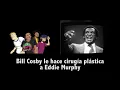 Bill Cosby does Plastic Surgery on Eddie Murphy TPRS Spanish I
