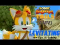 Download Lagu Sonic Boom| Tails [AMV]- Levitating
