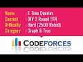 E011 Tree Queries Graph Tree Codeforces