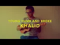 Khalid - Young Dumb & Broke (Ukulele Cover) - Play Along