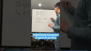 How to subtract functions f-g x vs g-f x order matters