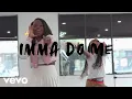 Download Lagu Mia Madison - IMMA DO ME