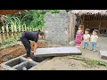 Download Lagu Single Mother - Woman's efforts to build 100% completed septic tanks | Ly tieu tieu
