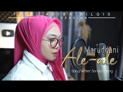 Fitri Adiba Bilqis - Maruddani Ale Ale