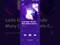 Download Lagu Lady Gaga - Bloody Mary (tiktok remix full version) ONE HOUR