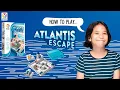 How to play Atlantis Escape - SmartGames
