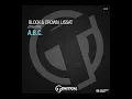 Block & Crown Lissat  A B C  Original Mix