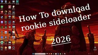 How To download Rookie Sideloader 3 2 2026