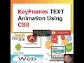 text animation using css keyframes animation how to creation animation