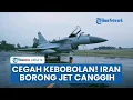 Download Lagu Cegah Kebobolan! Iran Borong Jet Canggih China J-10 C Rafale Killer, Saingi Kemampuan Militer Israel