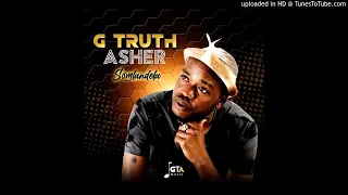 g truth asher somlandela amapiano gospel official 