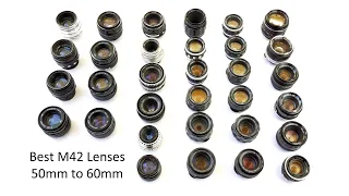 Best 50mm to 60mm M42 lenses - for portraits landscapes bokeh walking around town macro etc